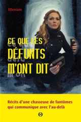 Ce que les défunts m'ont dit cover image