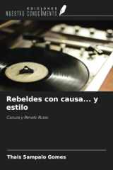 Rebeldes con causa... y estilo: Cazuza y Renato Russo (Spanish Edition) cover image
