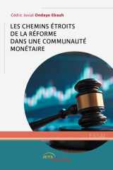 Les chemins étroits de la réforme dans une communauté monétaire cover image