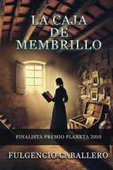 La caja de membrillo (Finalista Premio Planeta) cover image