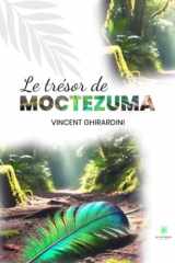 Le trésor de Moctezuma: Roman cover image