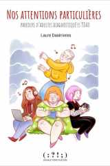 Nos attentions particulières: parcours d'adultes diagnostiqué.es TDAH cover image