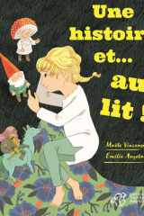 Une histoire... et au lit ! ; Une histoire... et debout ! cover image