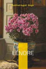 Lénore: Traductions comparées - Une ballade romantique et fantastique en traductions comparées cover image