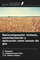 Nanocompuesto: síntesis, caracterización y aplicación como sensor de gas (Spanish Edition) cover image