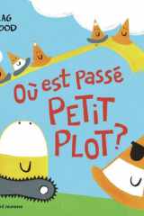 Où est passé petit plot ? cover image