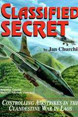 Classified secret: controlling airstrikes in the clandestine war in Laos cover image