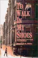 To walk in my shoes: saving grace on a less traveled road cover image