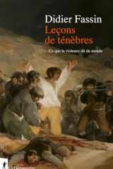 Leçons de ténèbres: ce que la violence dit du monde: cours au Collège de France, 2025 cover image