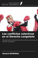 Los conflictos colectivos en el Derecho congoleño: Procedimientos de resolución de conflictos colectivos en Derecho congoleño (Spanish Edition) cover image