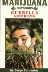 Marijuana Outdoors Guerilla Growing cover image