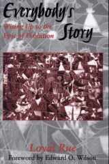 Everybody's story: wising up to the epic of evolution cover image
