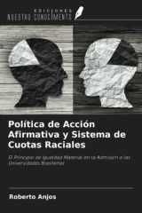 Política de Acción Afirmativa y Sistema de Cuotas Raciales: El Principio de Igualdad Material en la Admisión a las Universidades Brasileñas (Spanish Edition) cover image