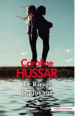 Le rivage le plus sûr: roman cover image