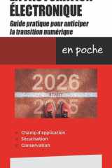 La facturation électronique: guide pratique pour anticiper la transition numérique cover image
