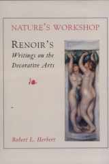 Nature's workshop: Renoir's writings on the decorative arts cover image