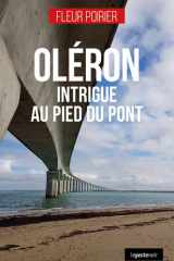 Oléron: intrigue au pied du pont cover image