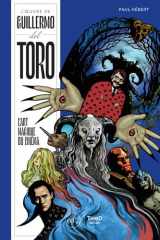 L'oeuvre de Guillermo del Toro: l'art magique du cinéma cover image