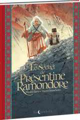 Le secret de Présentine Ramondore cover image