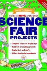 Janice VanCleave's guide to more of the best science fair projects cover image