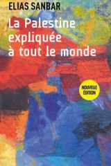 La Palestine expliquée à tout le monde cover image