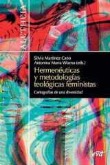 Hermenéuticas y metodologías teológicas feministas cover image