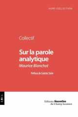 Sur la parole analytique: Maurice Blanchot cover image