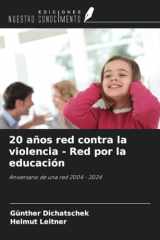 20 años red contra la violencia - Red por la educación: Aniversario de una red 2004 - 2024 (Spanish Edition) cover image