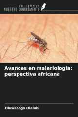 Avances en malariología: perspectiva africana (Spanish Edition) cover image