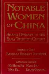 Notable women of China: Shang dynasty to the early twentieth century cover image