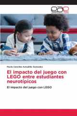 El impacto del juego con LEGO entre estudiantes neurotípicos: El impacto del juego con LEGO (Spanish Edition) cover image