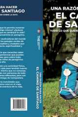 Una razón para hacer el Camino de Santiago Todo lo que querías saber sobre la ruta cover image