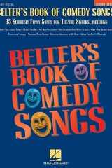 Belter's Book of Comedy Songs: 38 Seriously Funny Songs for Theatre Singers cover image