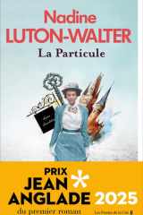 La particule: roman cover image