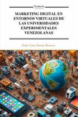 Marketing Digital En Entornos Virtuales de Las Universidades Experimentales Venezolanas cover image