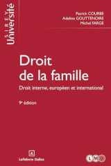 Droit de la famille: [droit interne, européen et international] cover image