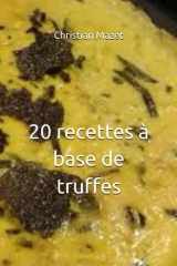 20 recettes à base de truffes cover image