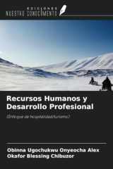 Recursos Humanos y Desarrollo Profesional: (Enfoque de hospitalidad/turismo) (Spanish Edition) cover image