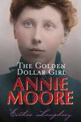 Annie Moore: The Golden Dollar Girl cover image