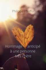 Hommage anticipé à une personne très chère: poème cover image