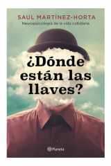 ¿dónde Están Las Llaves? Neuropsicología de la Vida Cotidiana / Where Are My Keys? cover image