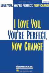 I Love You, You're Perfect, Now Change Vocal Selections cover image