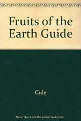 Fruits of the Earth Guide cover image