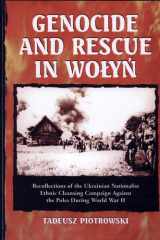 Genocide and rescue in Wołyń: recollections of the Ukrainian nationalist ethnic cleansing campaign against the Poles during World War II cover image