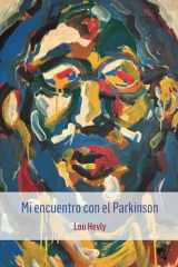 Mi encuentro con el Parkinson (Spanish Edition) cover image