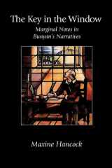 The Key in the Window: Marginal Notes in Bunyan's Narratives cover image