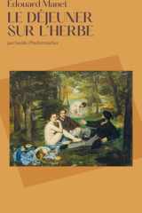 "Le déjeuner sur l'herbe", Édouard Manet cover image