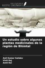 Un estudio sobre algunas plantas medicinales de la región de Bhimtal (Spanish Edition) cover image