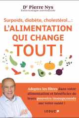Surpoids, diabète, cholestérol: l'alimentation qui change tout ! cover image