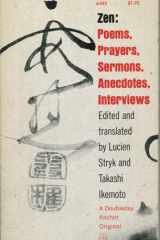 Zen Poems, Prayers, Sermons, Anecdotes, Interviews cover image